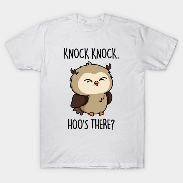 Hoos There Cute Owl Pun T-Shirt by punnybone